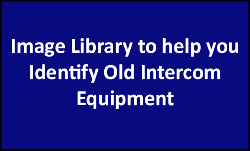 Identify Old Intercom Equipment